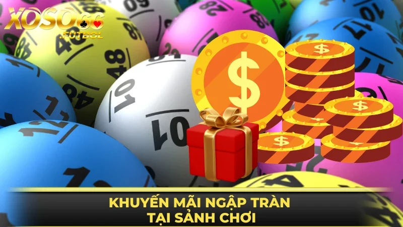 Khuyến mãi ngập tràn tại sảnh chơi